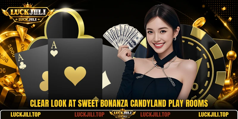 Clear look at Sweet Bonanza CandyLand play rooms Clear look at Sweet Bonanza CandyLand play rooms