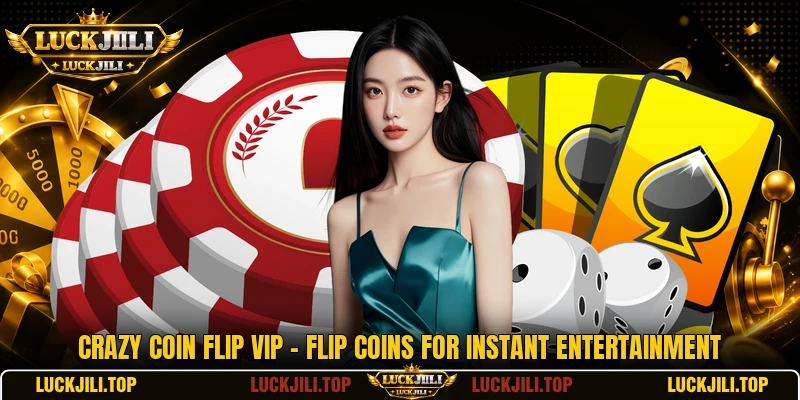 Crazy Coin Flip VIP - Flip Coins For Instant Entertainment