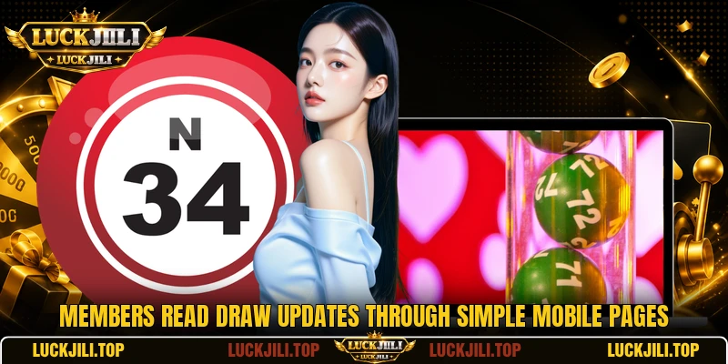 Members read draw updates through simple mobile pages