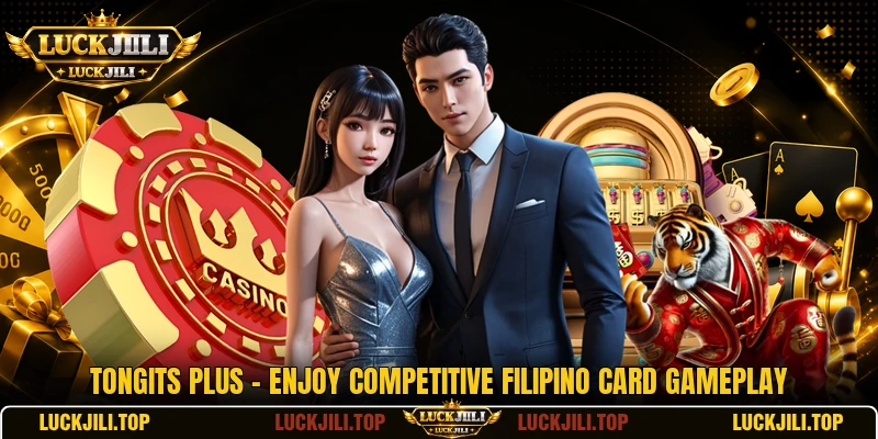 Tongits Plus - Enjoy Competitive Filipino Card Gameplay